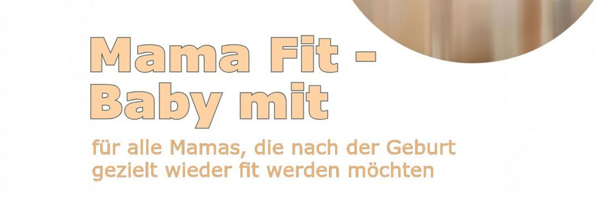 Mama Fit - Baby Mit